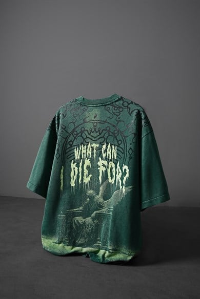 Erkek Slatra Yeşili What Can İ Die For Oversize Yıkama Efektli Tshirt