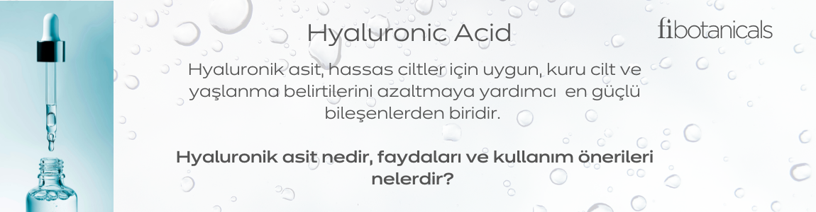 Nemli Cilt Genç Kalır. Muhteşem Hyaluronik Asit desteği!