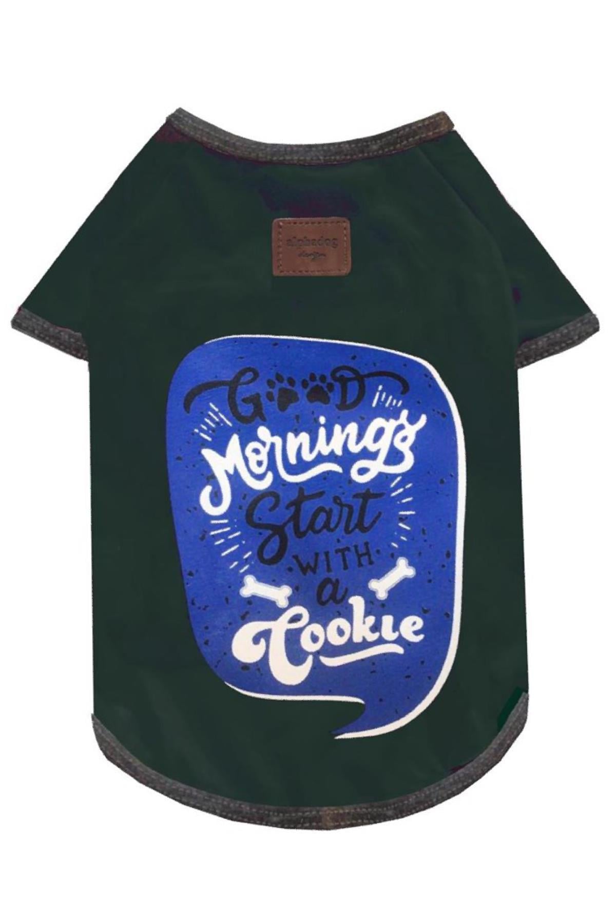 Alphadog Design Good Morning Start With A Cookie Dog T-Shirt Green