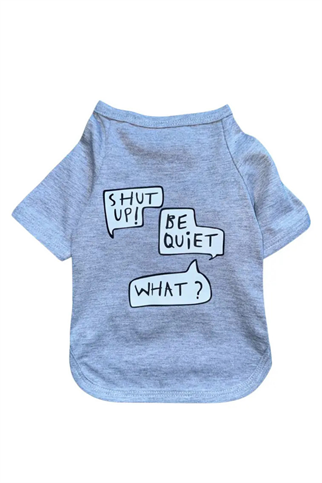 Ziggy Dog Be Quiet Köpek T-shirt Gri