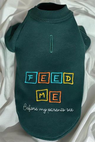 Tailless Feed Me Köpek Sweatshirt