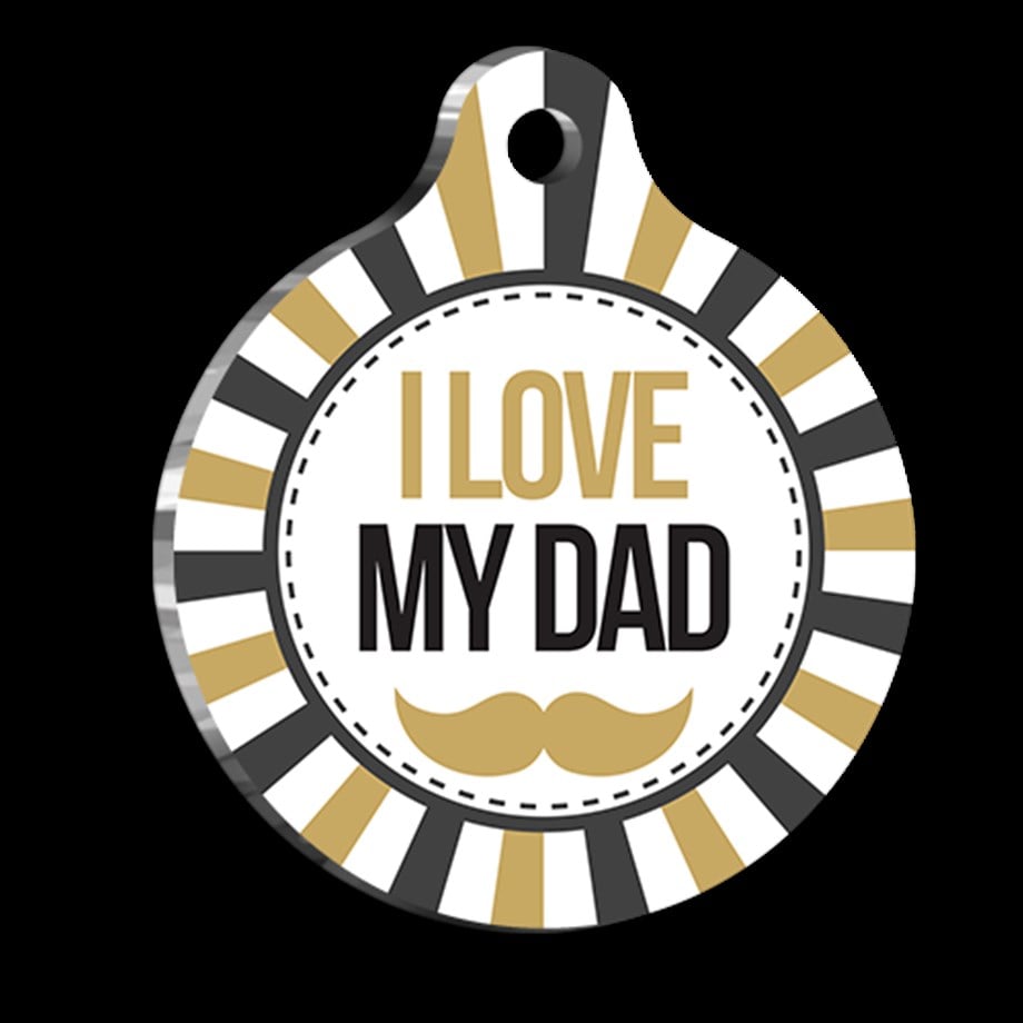 I Love My Father Pet Tag