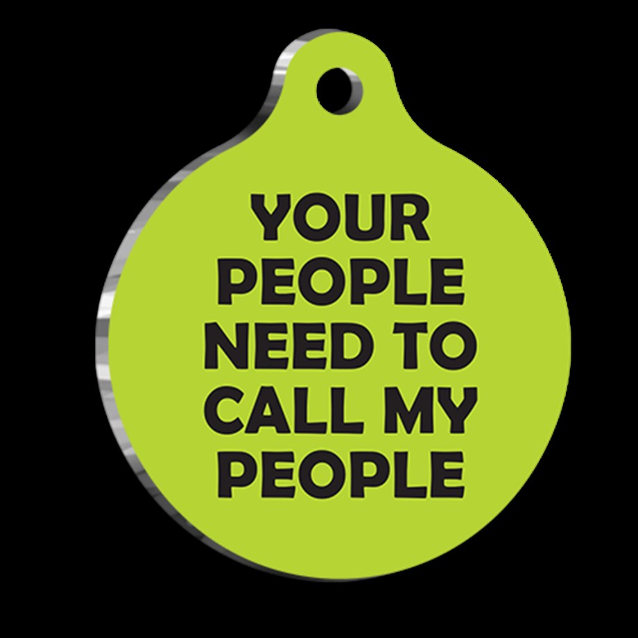 Call My People Cat Dog Tag