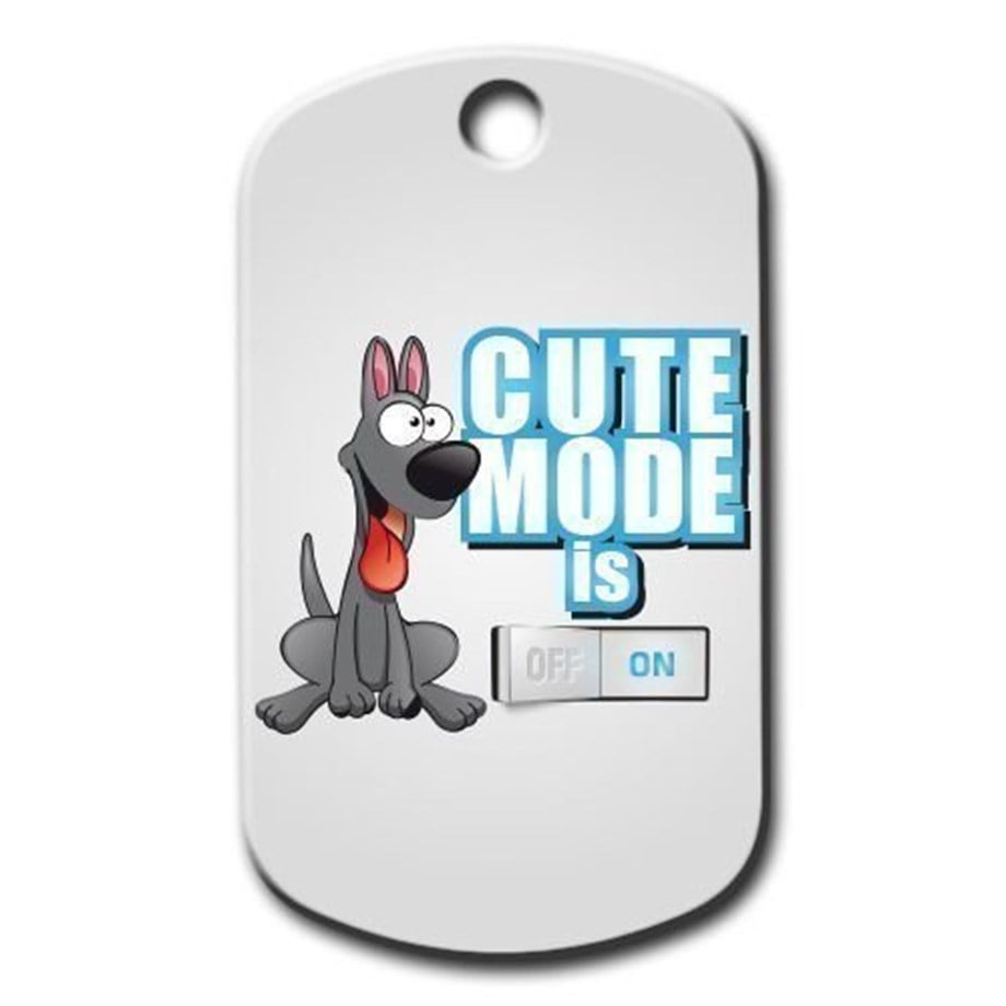 Cute Mode Is On (Blue) Dog Tag
