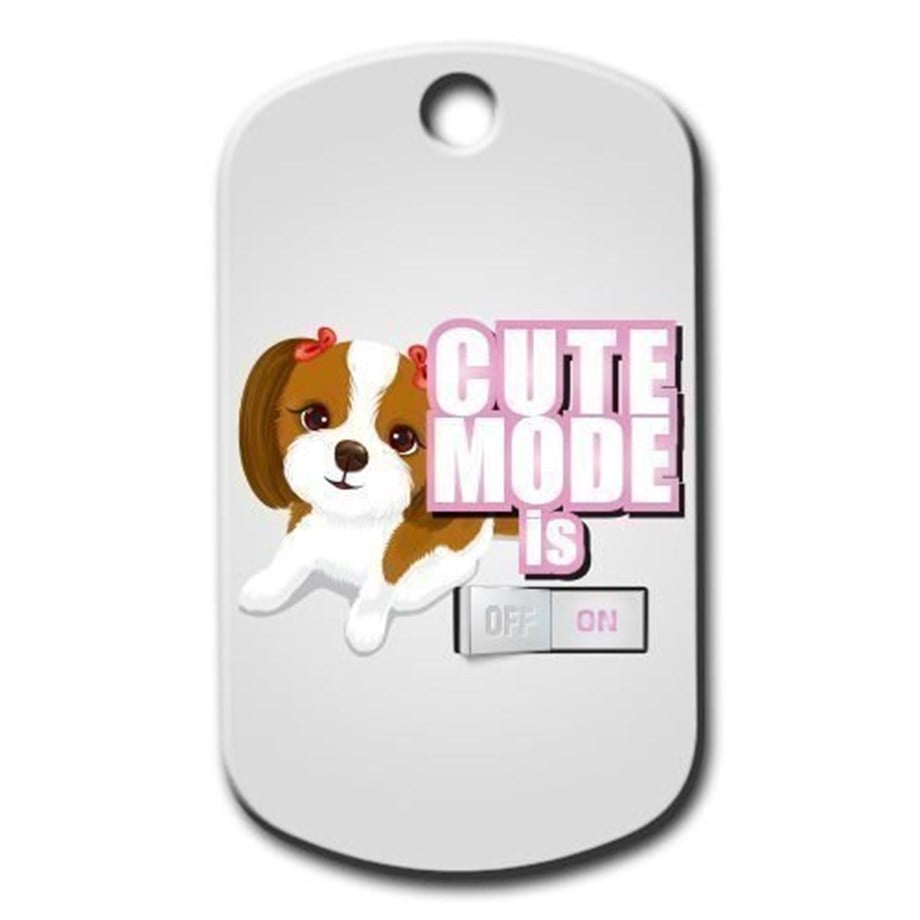 Cute Mode Is On (Pink) Dog Tag