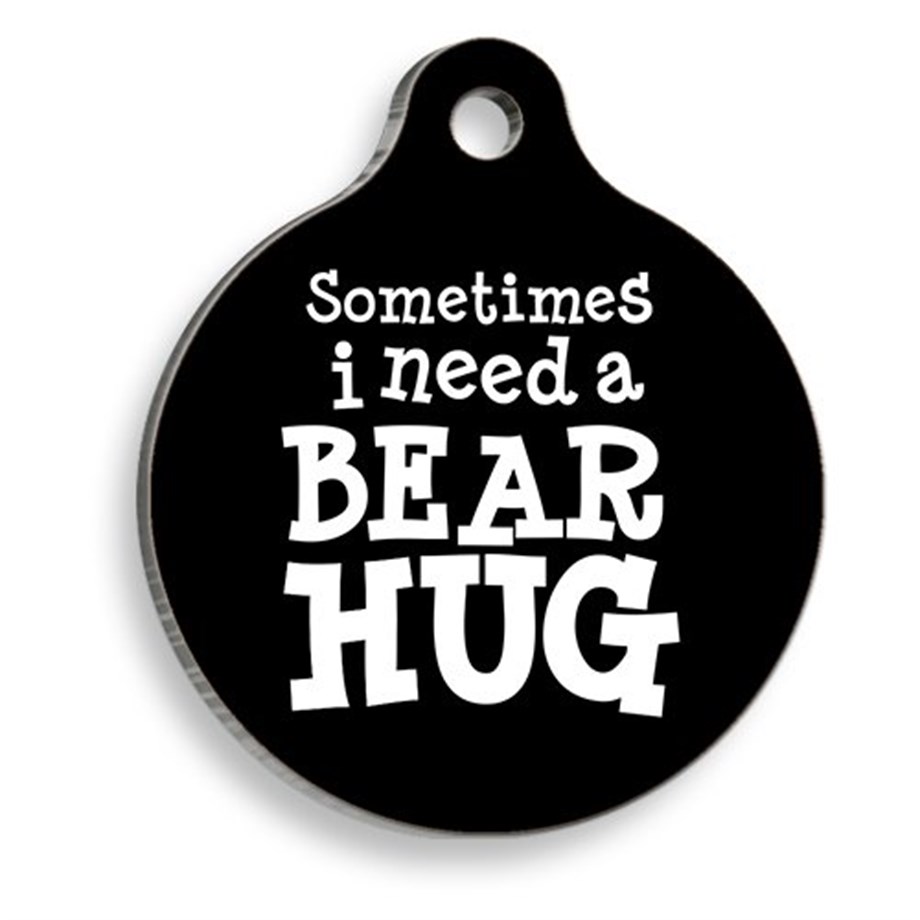 I Need A Hug Round Cat And Dog Tag