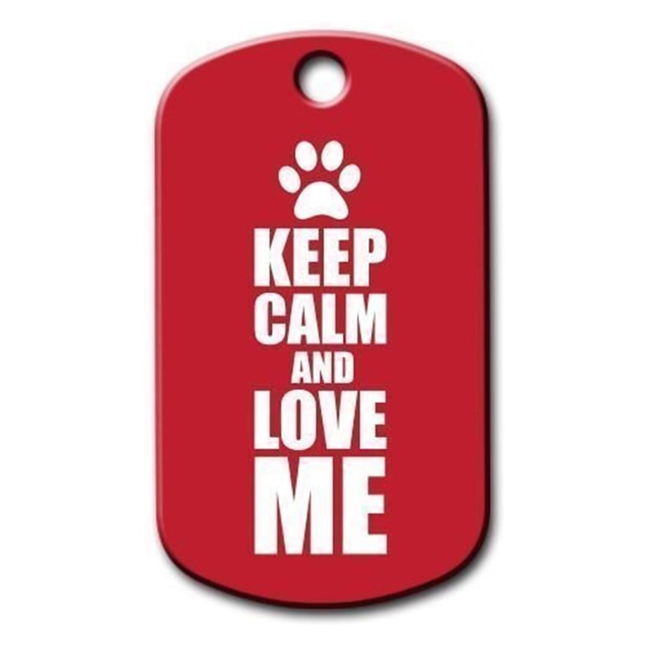 Keep Calm And Love Me Cat Dog Tag