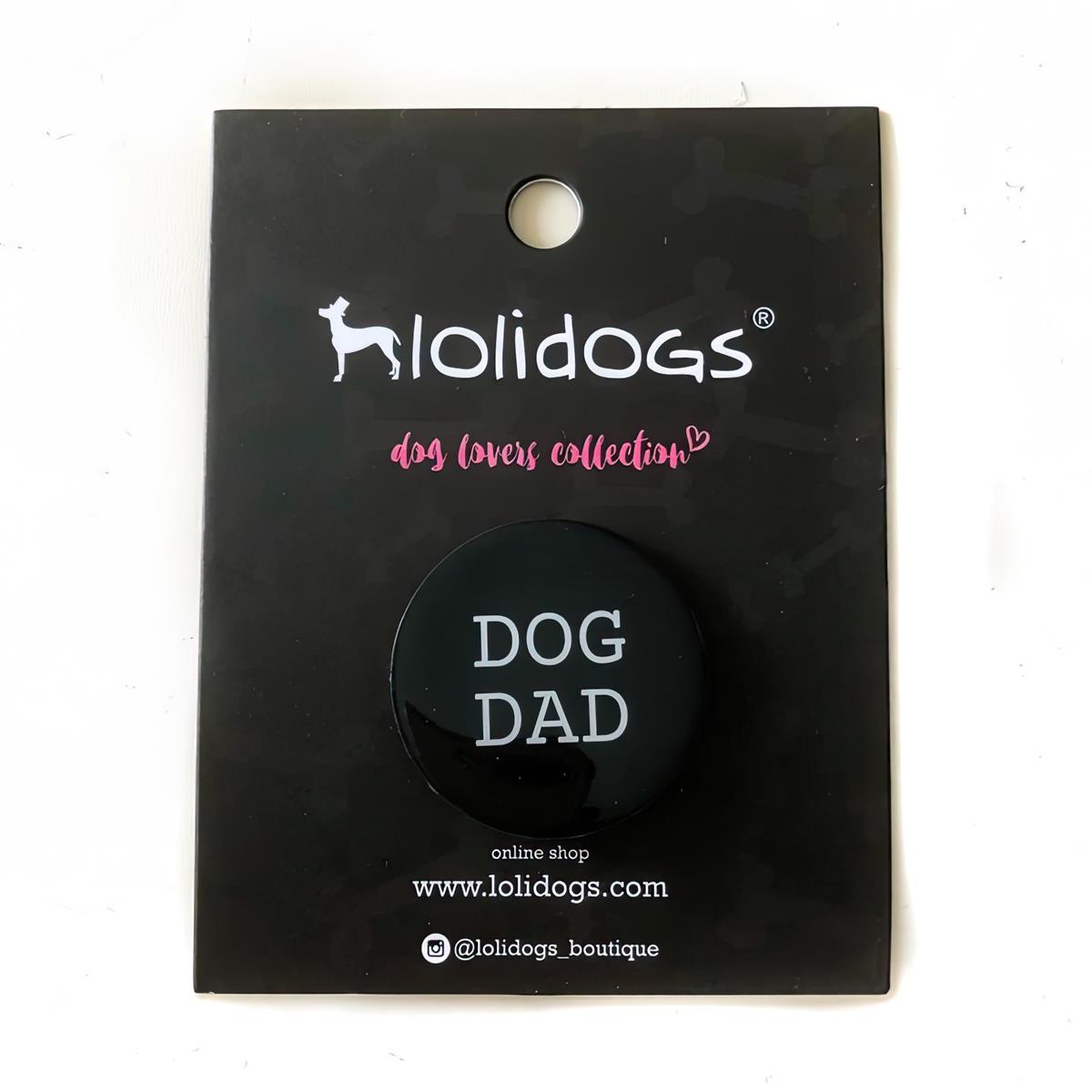 Dog Rozet Bs Lolidogs Dog Dad Rozet - Köpek Aksesuarları