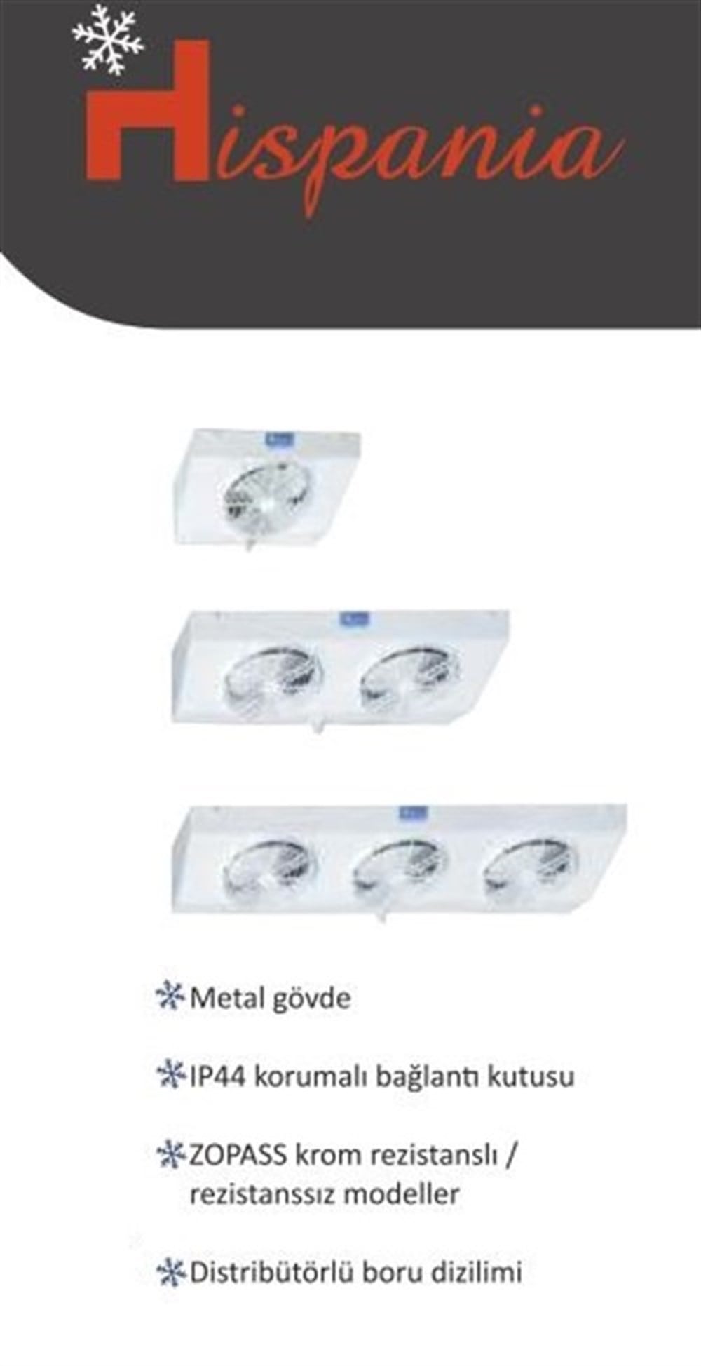 Hispania Tavan Tİpi Evaporatör HEJ-2D