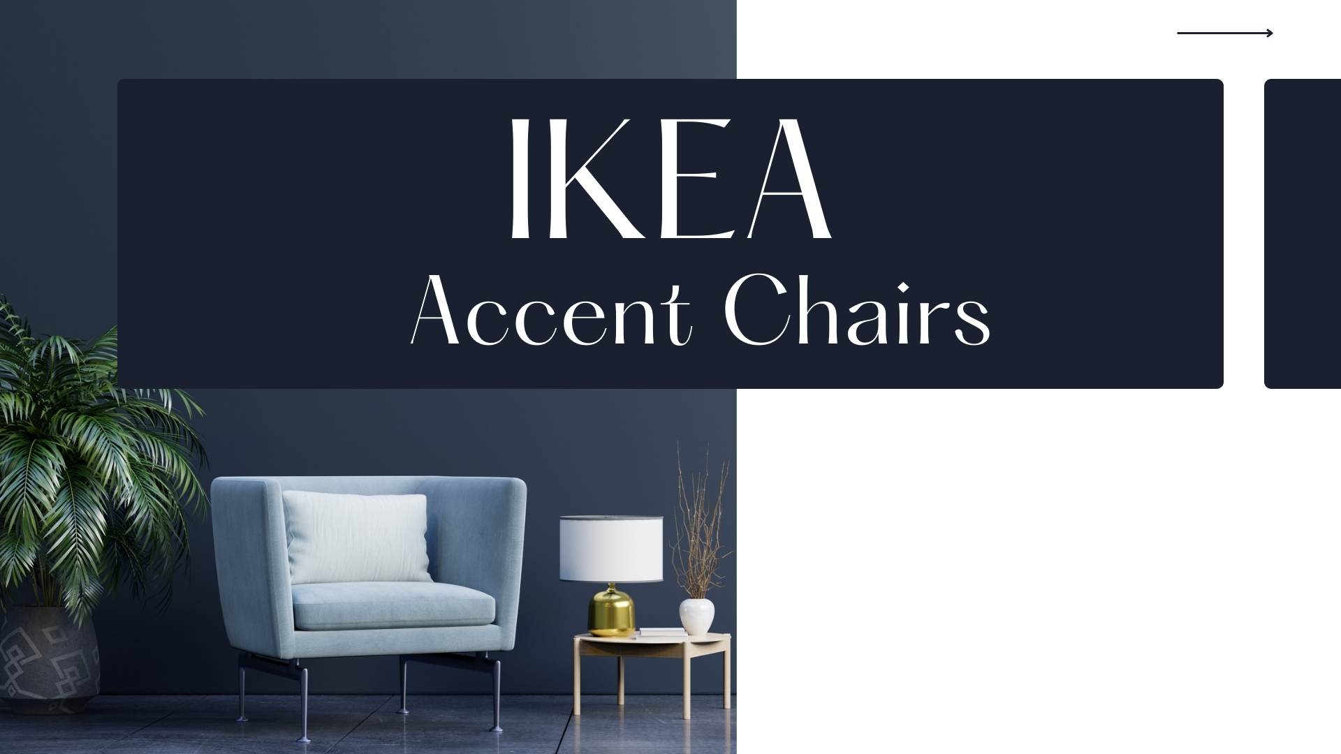 IKEA Accent Chairs