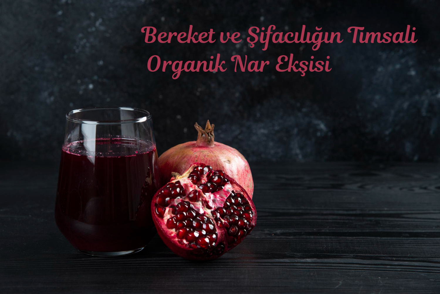 Organik tarım, Organik gıdalar, Ecocert sertifika, sağlıklı beslenmek, organik nar ekşisi, sağlık, organik ürünler, organik yemek, doğal gıda, organik gıda tüketmek, organik gıda, sağlıklı beslenmek, organik, nar,
