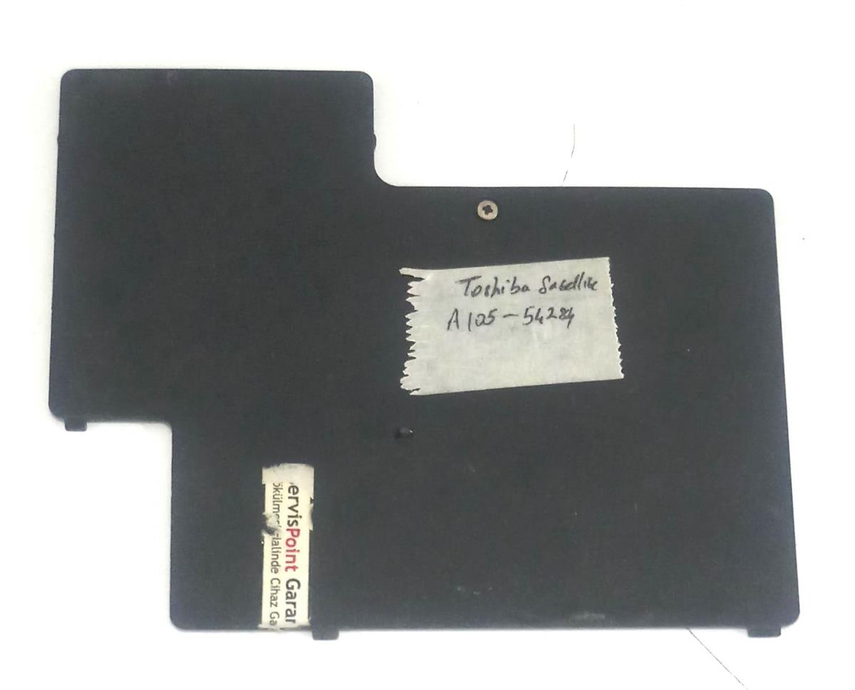 Alt KasaToshiba Satellite A105-54284 Memory Ram Modem Wifi Cover Door P/N V000921850  ALT KASA SERVİS KAPAĞI - LOWER CASE SERVICE COVER STOK: K2-B