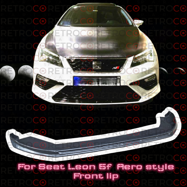 For Seat 5F Leon Fr and Cupra Mk3 Sport Front Lip Plastic Material 2016-2021