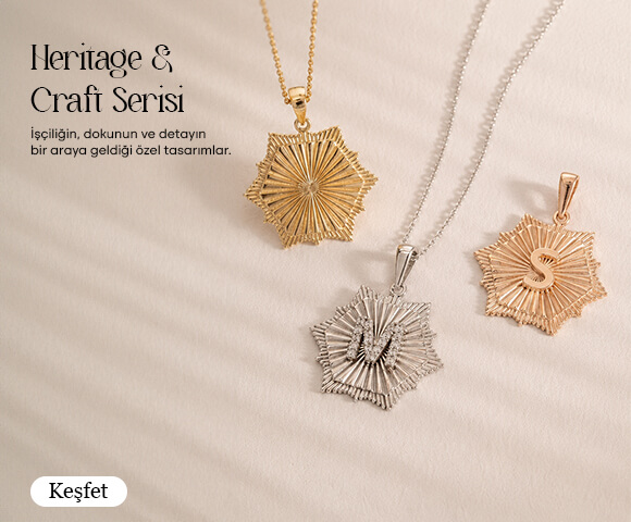 Heritage & Craft Serisi