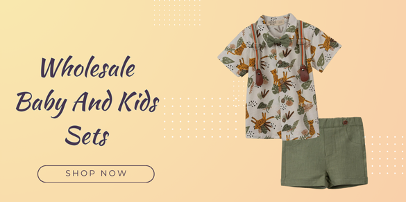 Wholesale Baby And Kids Sets