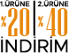 Birinci Ürüne %20 İkinci Ürüne %40 İndirim!