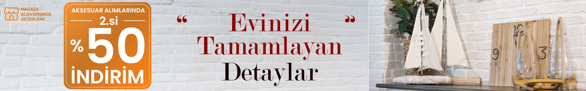 Aksesuar alışverişlerinizde ikinci ürüne %50 indirim fırsatı!