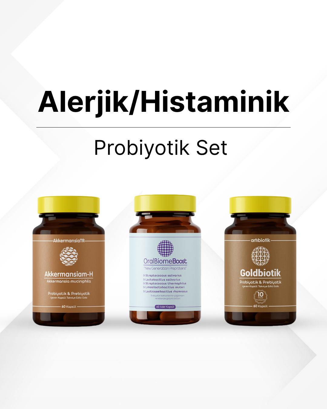 Alerjik/Histaminik Probiyotik Seti