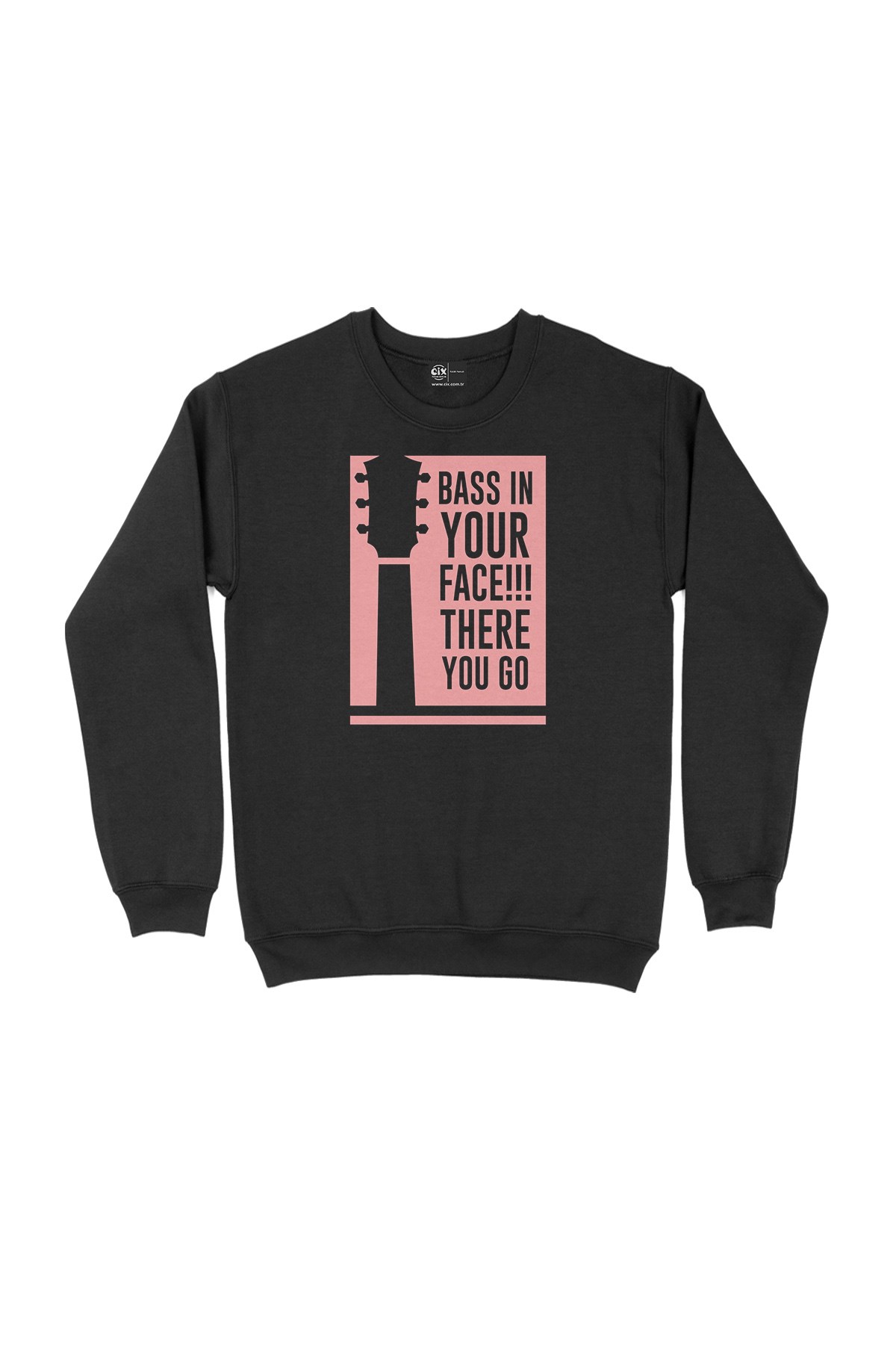 Bass In Your Face Siyah Sweatshirt