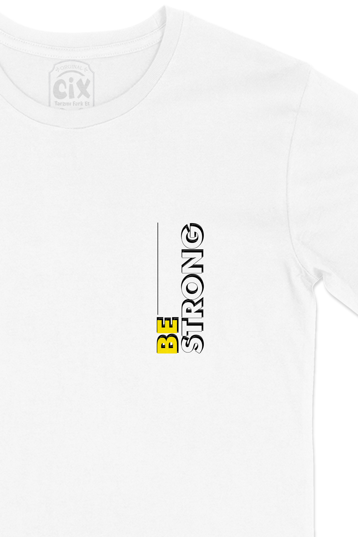 Be Strong Güçlü Ol Cep Logo Tasarımlı Beyaz Tişört