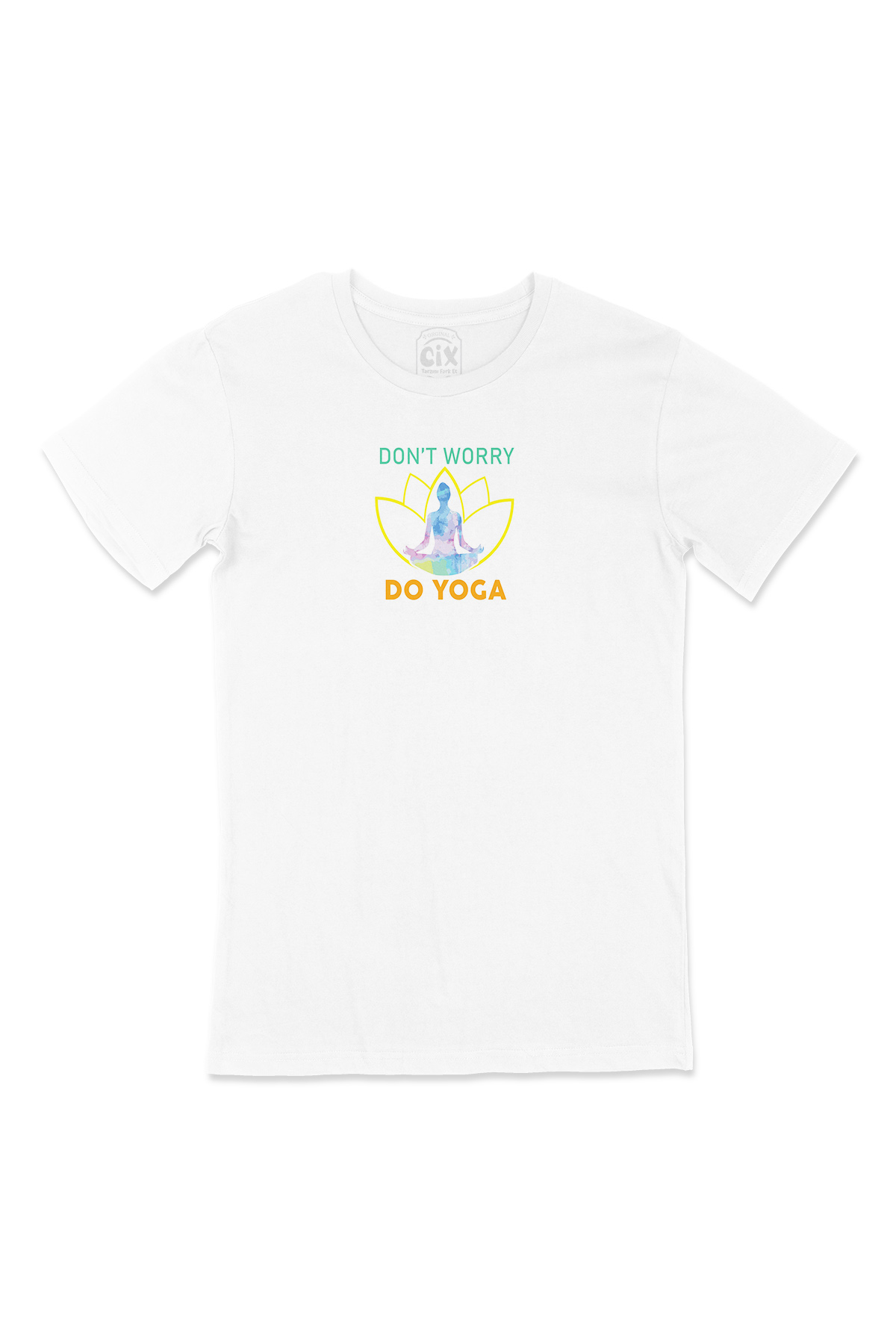 Dont Worry Do Yoga Tişört