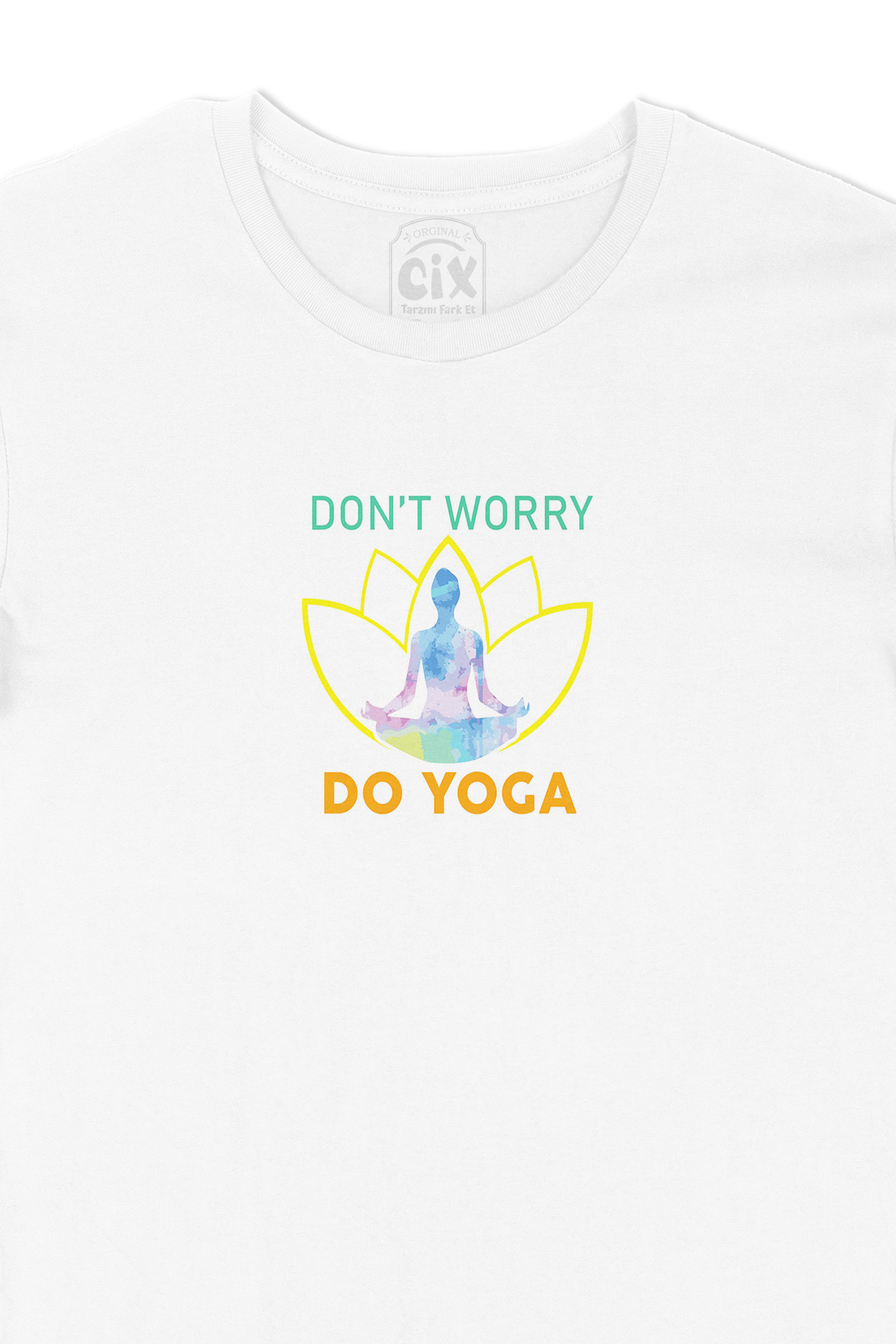 Dont Worry Do Yoga Tişört