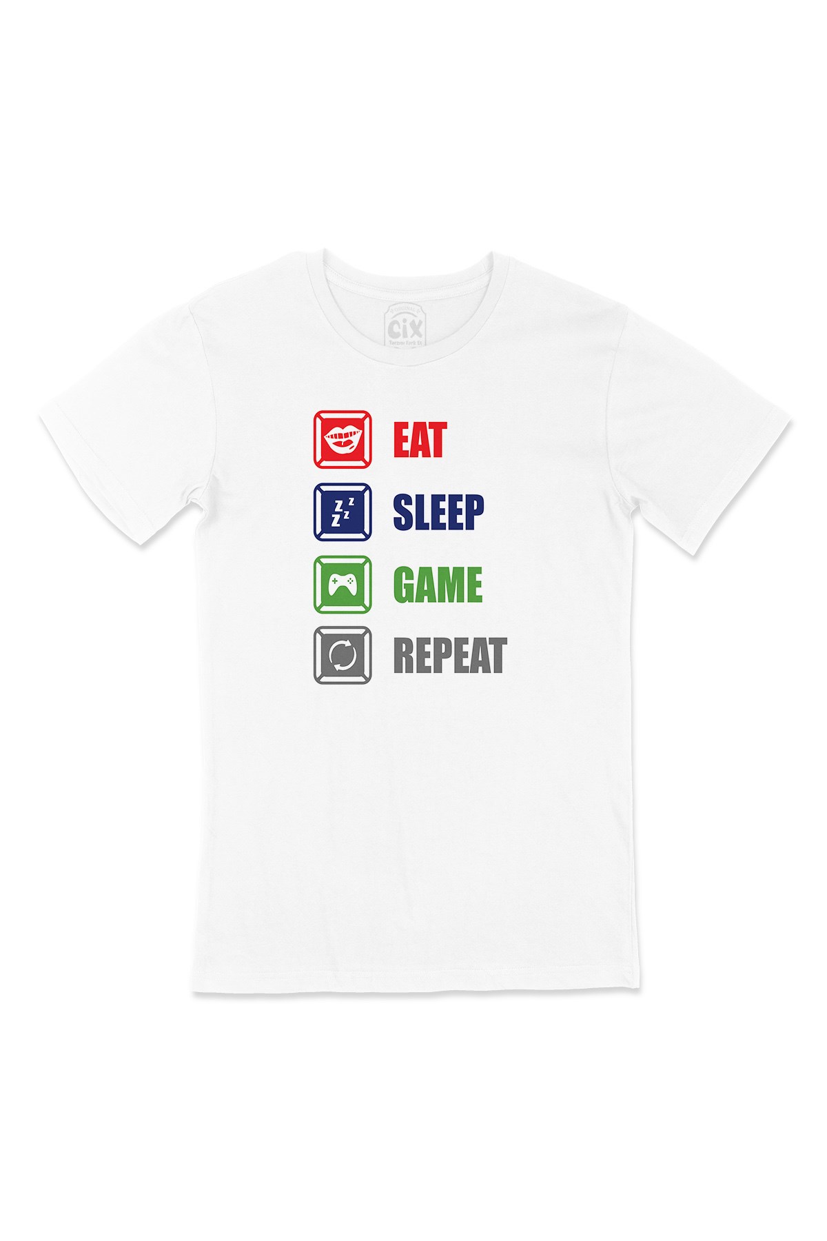 Eat Sleep Game Repeat Tişört