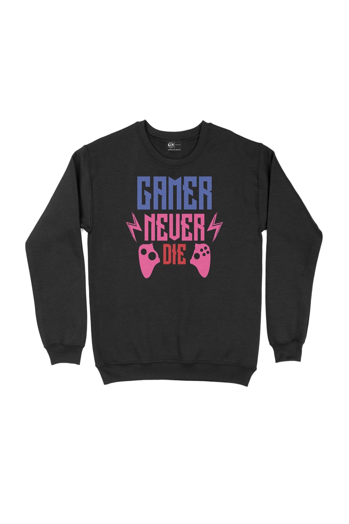 Gamer Never Die Siyah Sweatshirt