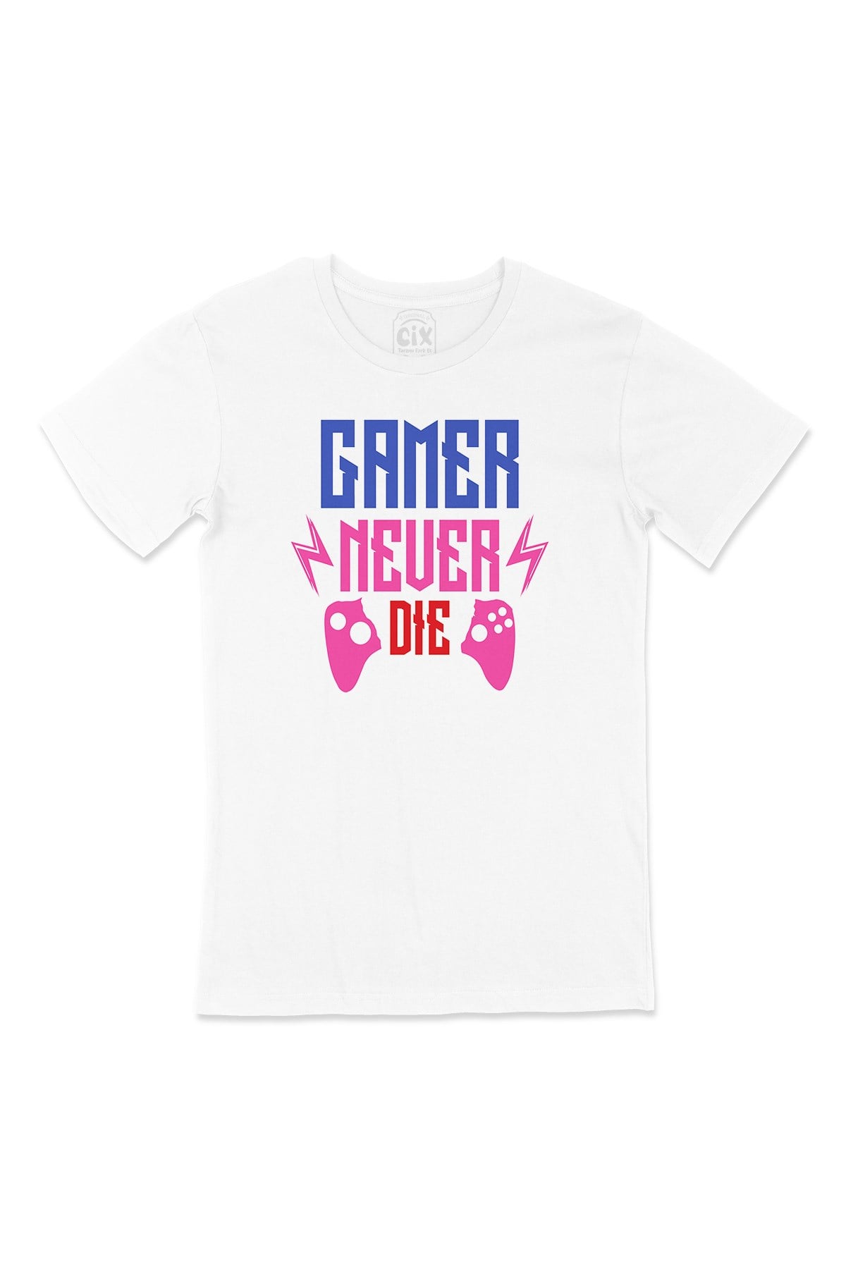 Gamer Never Die Tişört
