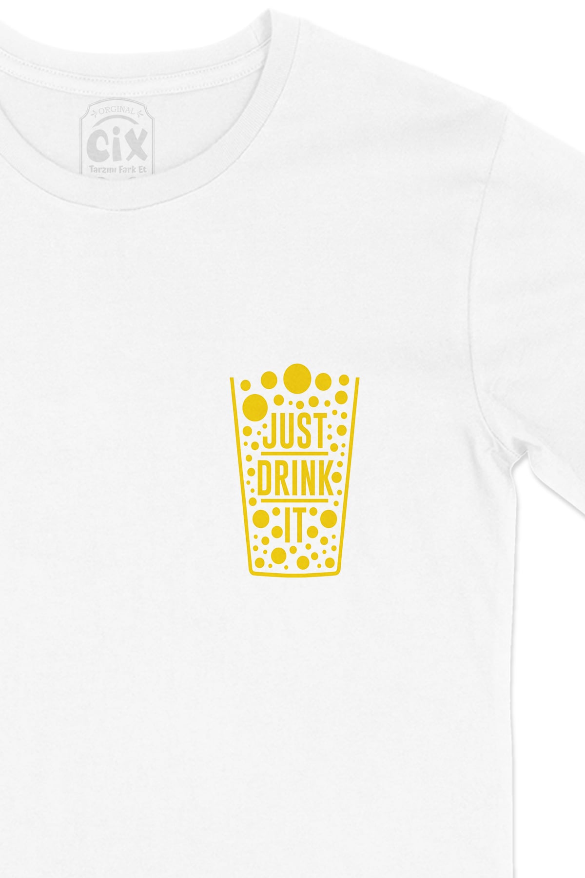 Just Drink It Cep Logo Tasarımlı Beyaz Tişört