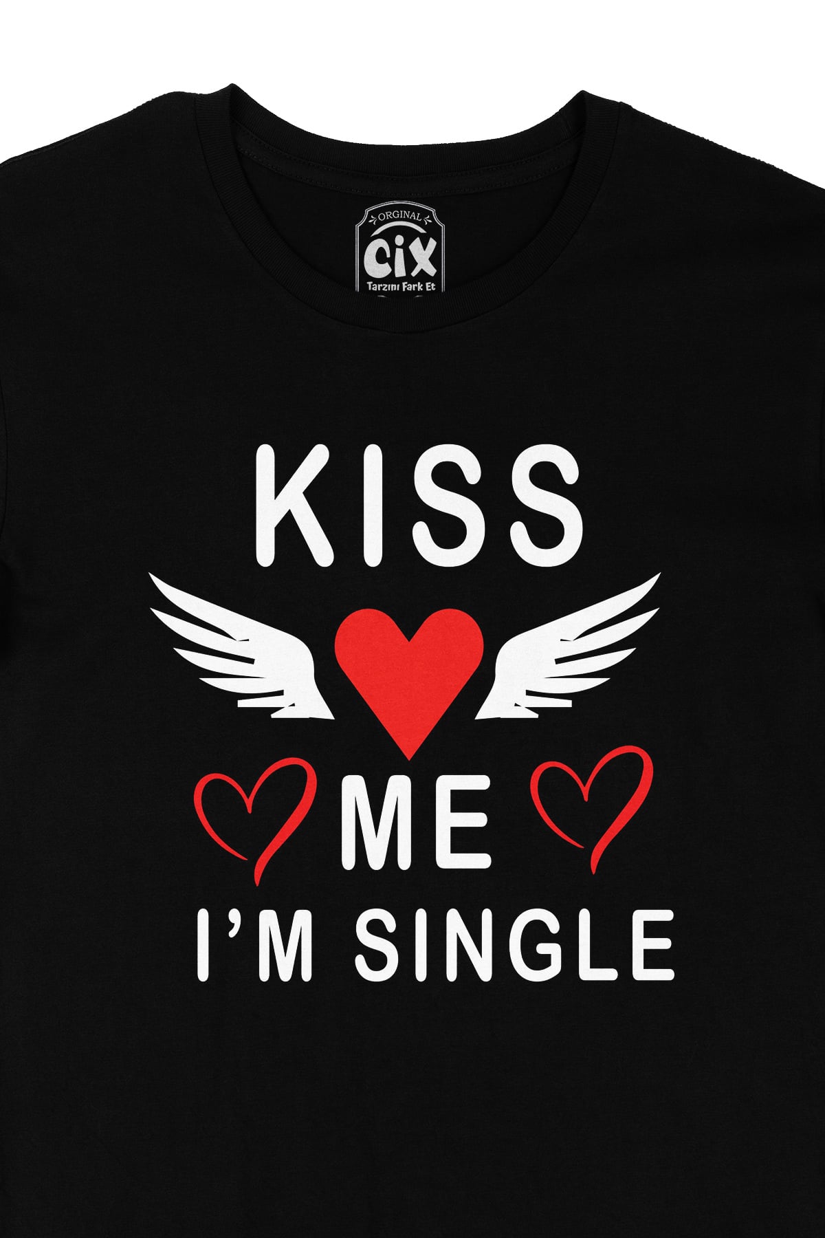Kiss Me I am Single Siyah Tişört