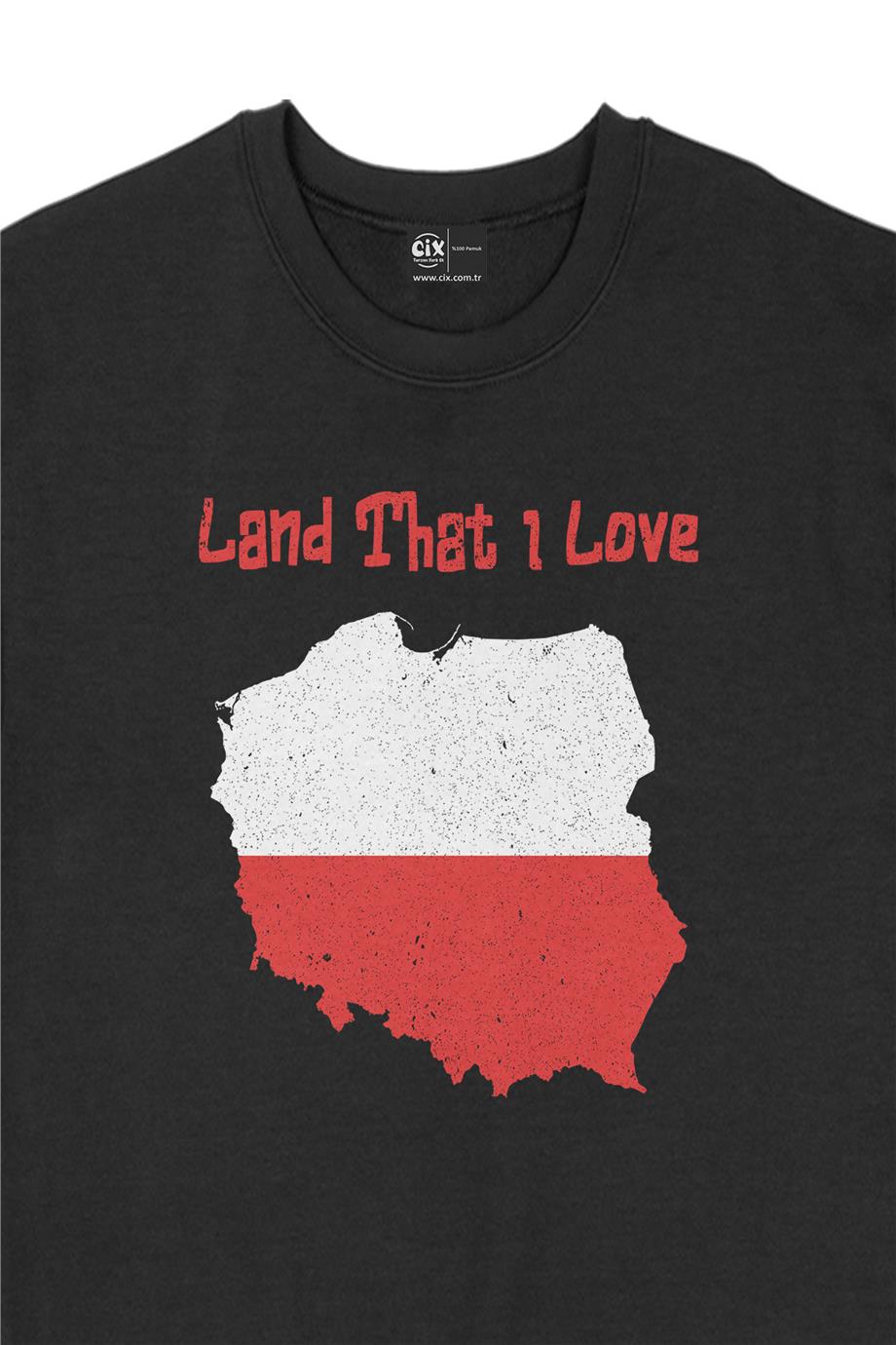 Land That I Love Polonya Sweatshirt