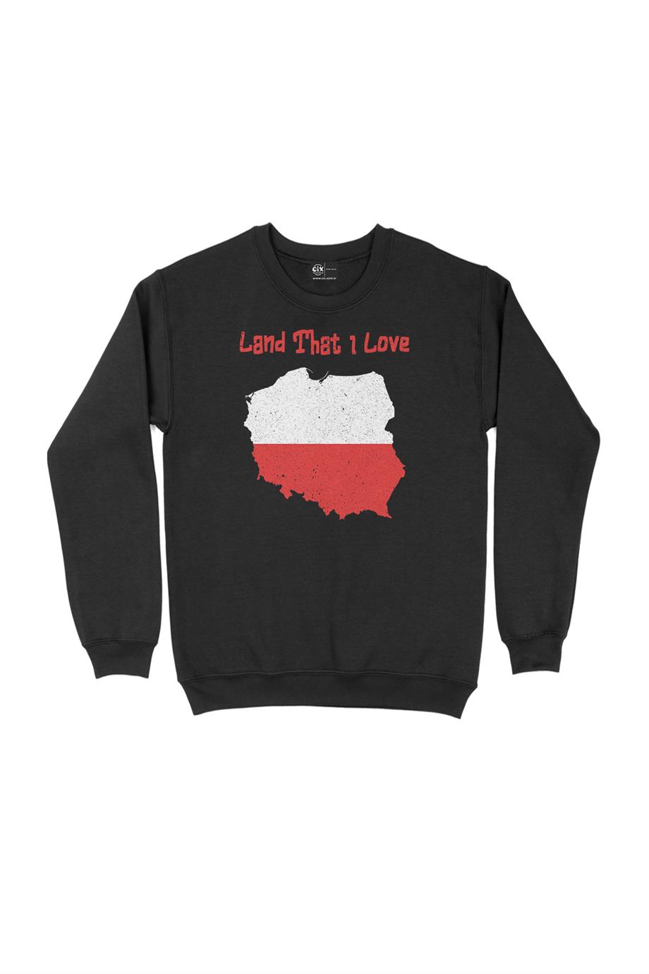 Land That I Love Polonya Sweatshirt