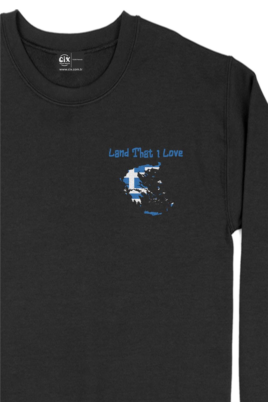 Land That I Love Yunanistan Cep Tasarım Baskılı Sweatshirt
