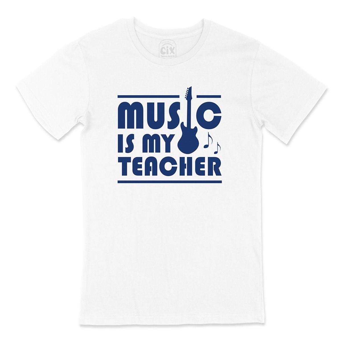 Music Is My Teacher Tişört