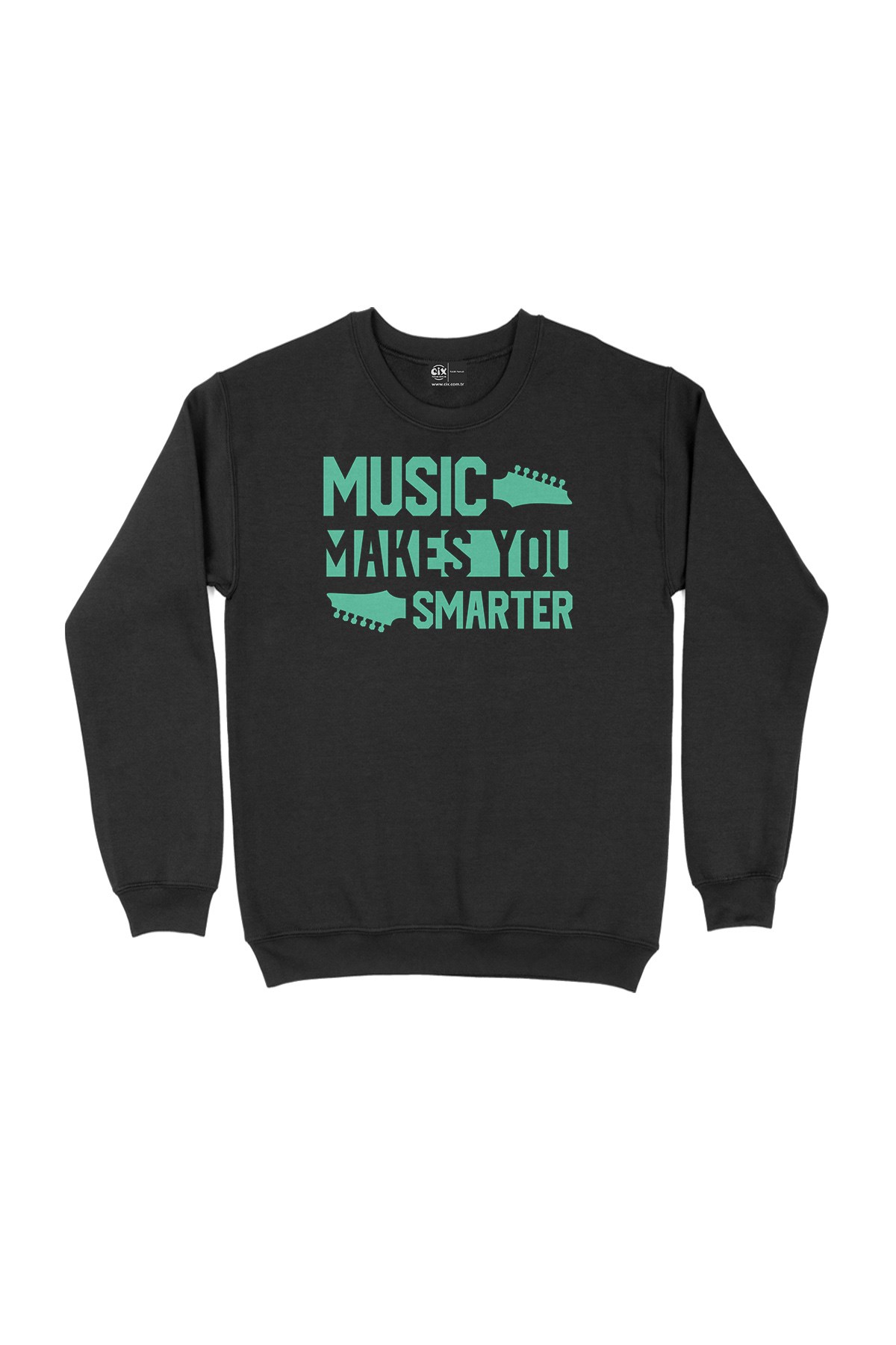 Music Makes You Smarter Siyah Sweatshirt