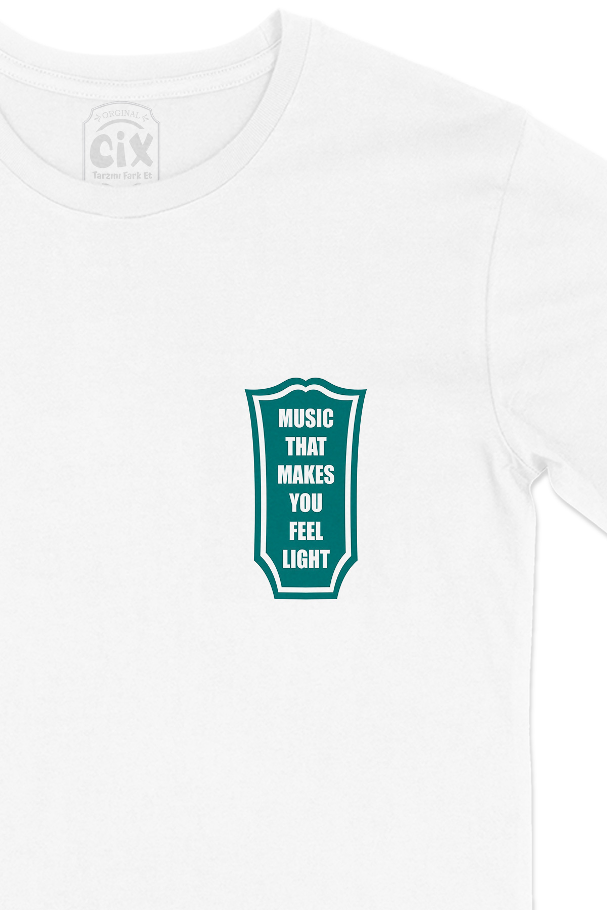 Music That Makes You Feel Light Cep Logo Tasarımlı Beyaz Tişört
