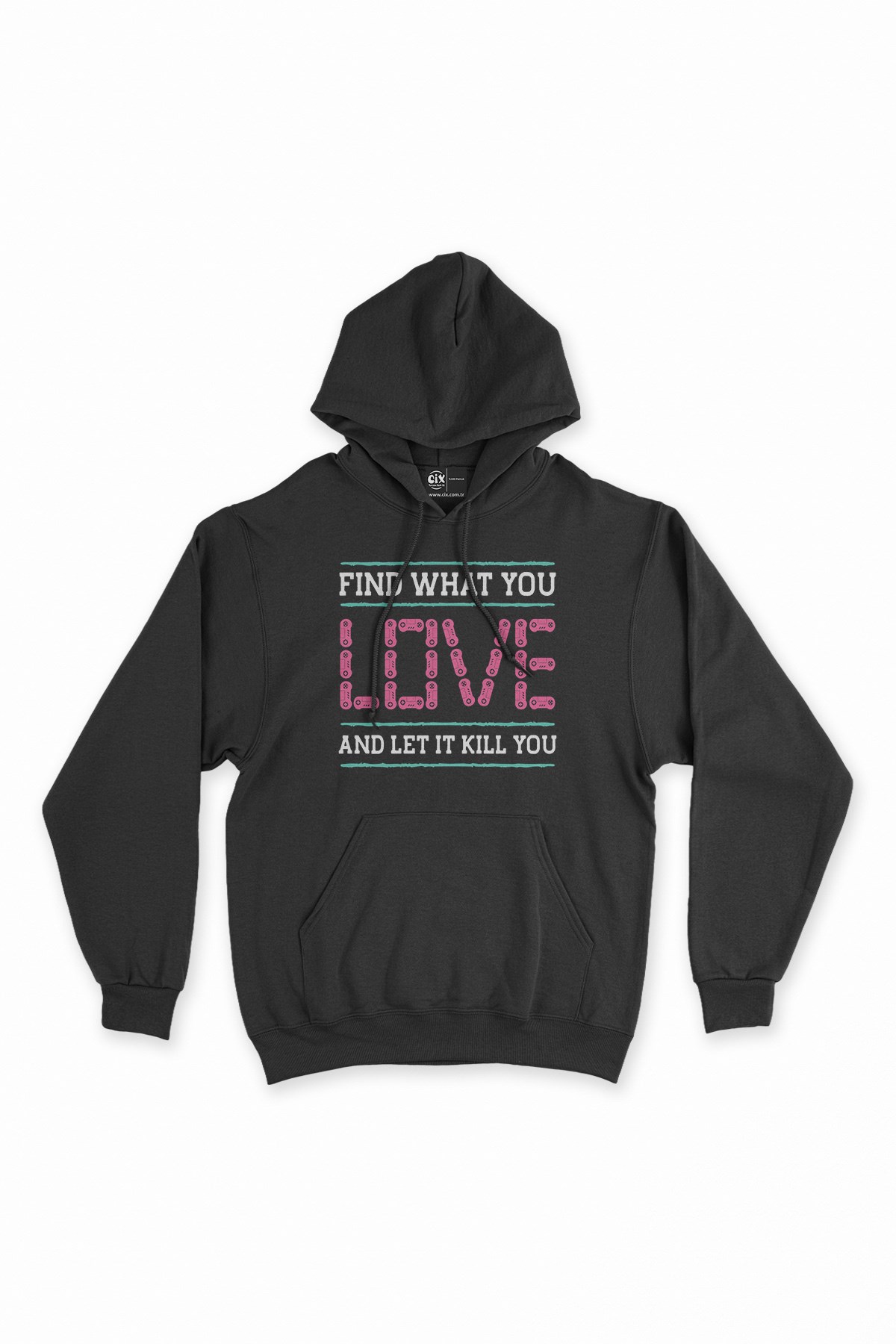 Pembe Find What You Love Siyah Kapşonlu Sweatshirt Hoodie