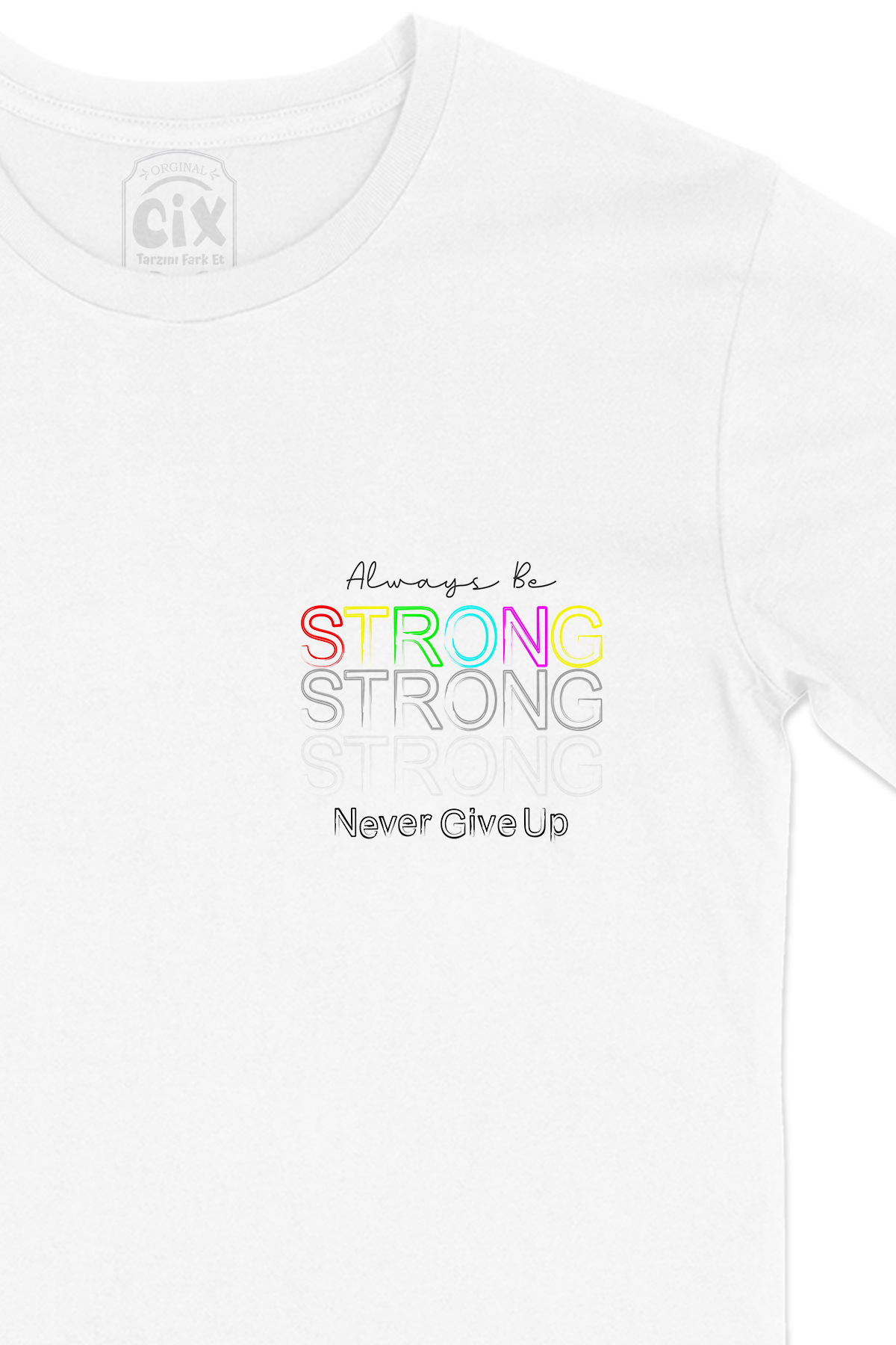 Strong Güçlü Ol Cep Logo Tasarımlı Beyaz Tişört