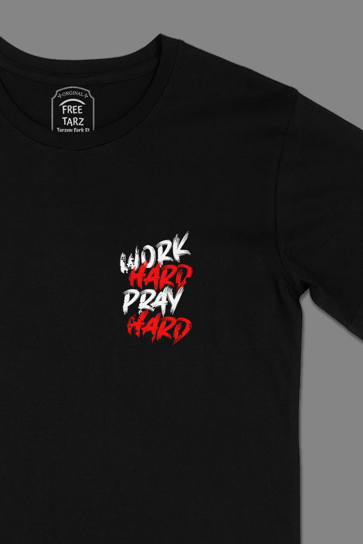 Work Hard Pray Hard Cep Tasarımlı Siyah Tişört