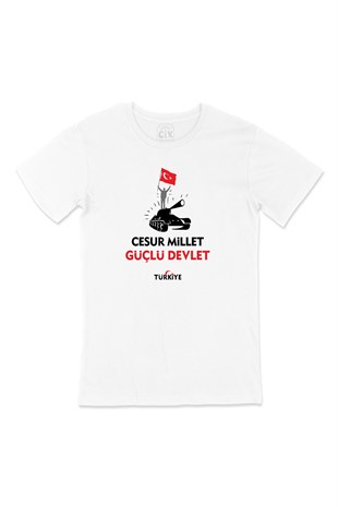 15 Temmuz Cesur Millet Güçlü Devlet Tişört
