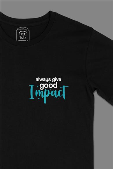 Always Good Impact Motivasyon Cep Tasarımlı Siyah Tişört