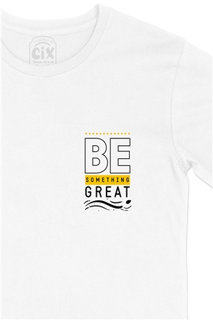 Be Something Great Cep Logo Tasarımlı Beyaz Tişört