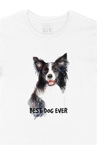 Best Dog Ever Tişört