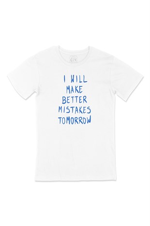 Better Mistakes Tişört