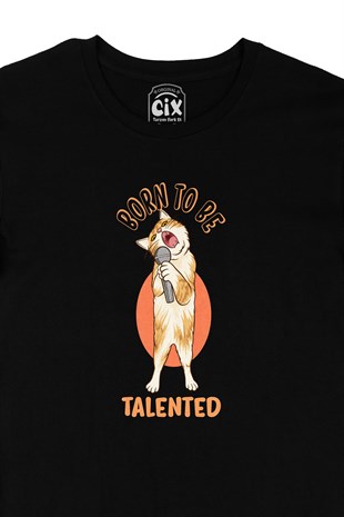 Born To Be Talented Siyah Tişört