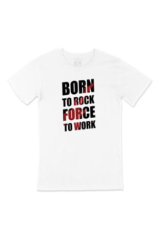 Born To Rock Force Tişört