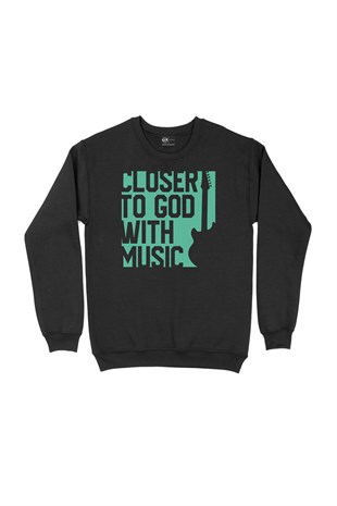 Closer To God Siyah Sweatshirt
