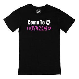 Come To Dance Siyah Tişört
