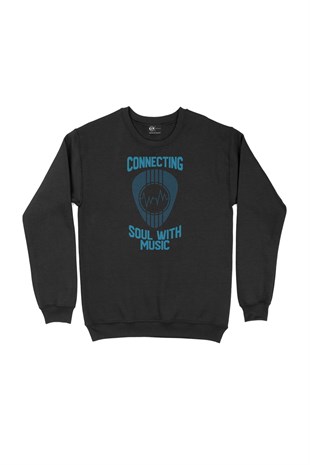 Connecting Soul With Music Siyah Sweatshirt